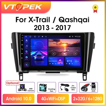 Vtopek 2din Android Автомобильный Радиоприемник, Мультимедийный Видеоплеер, Навигация GPS Для Nissan X-Trail XTrail T32 Qashqai J11 T31 J10 2013-2017